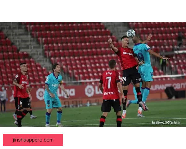 马洛卡辉煌胜利展现无可匹敌实力赢得国际声誉